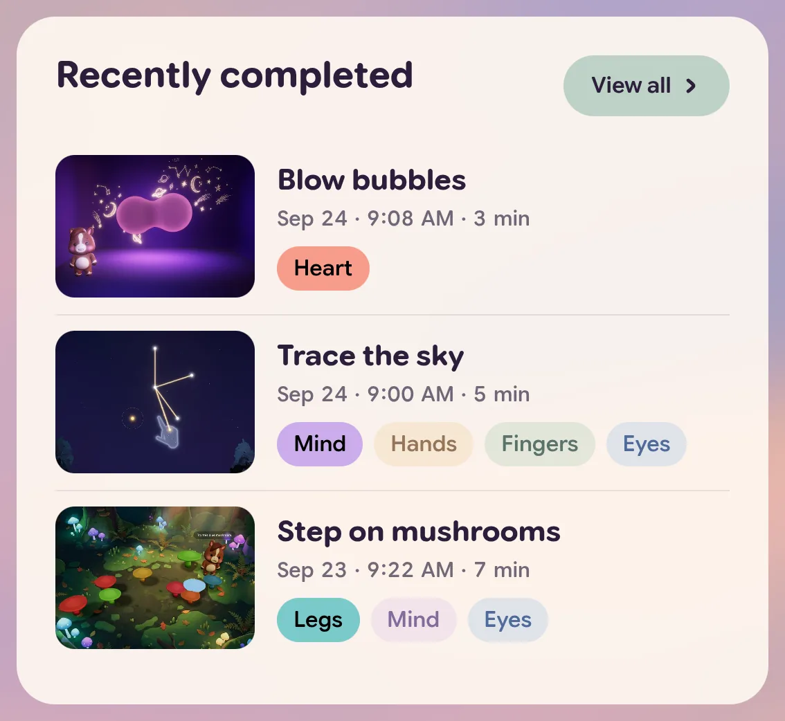 The Recently completed card with Blow bubbles (Heart) and Trace the sky (Mind, Hands, Fingers, Eyes) on Sep 24, Step on mushrooms (Legs, Mind, Eyes) on Sep 23, and a View all button.
